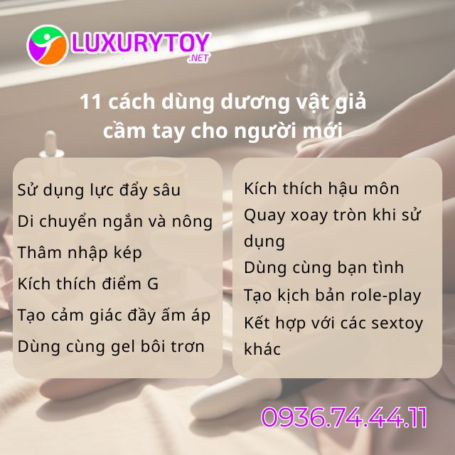 15+ cách dùng dương vật giả cho người mới 11 cách dùng dương vật giả cầm tay cho người mới